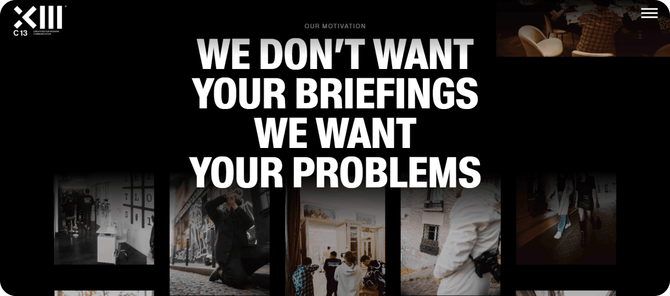 Bold text in the center of the image states 'We don't want your briefings, we want your problems' with a dark background featuring photos of people